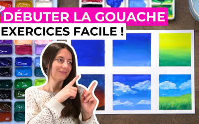 Débuter la gouache : le guide simple pour apprendre les bases et réussir ses premières peintures